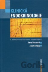 Klinická endokrinologie a zobrazovací diagnostika endokrinopatií