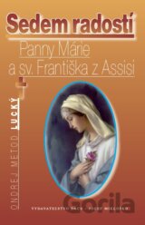 Sedem radostí Panny Márie a sv. Františka z Assisi