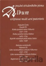 Album pozdně středověkého písma IX.