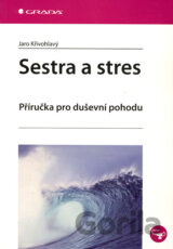 Sestra a stres
