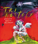 Tri kostoly (Zberateľské vydanie)