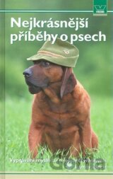 Nejkrásnější příběhy o psech