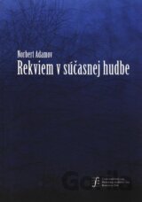 Rekviem v súčasnej hudbe