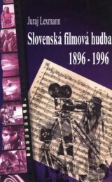 Slovenská filmová hudba 1896 - 1996