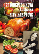 Prvorepubliková kuchařka Zity Kabátové