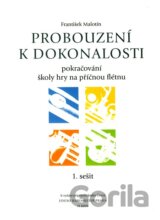 Probouzení k dokonalosti