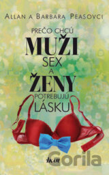 Prečo chcú muži sex a ženy potrebujú lásku