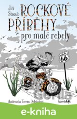 Rockové příběhy pro malé rebely