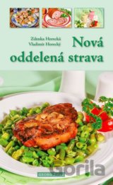 Nová oddelená strava