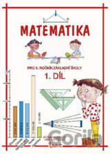 Matematika pro 5. ročník základní školy (1. díl)