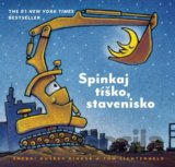 Spinkaj tíško, stavenisko