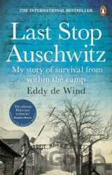 Last Stop Auschwitz