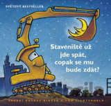 Stavenište už jde spát, copak se mu bude zdát?