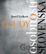 Osudy osobností Slovenska