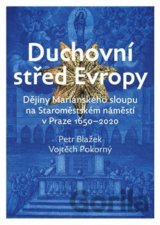 Duchovní střed Evropy