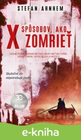 X spôsobov, ako zomrieť