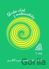 Sbírka úloh z matematiky pro SOŠ a SO SOU, 1. část