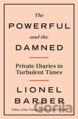 The Powerful and the Damned
