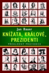 Knížata, králové, prezidenti