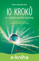 10 kroků ke zvládnutí psychické nepohody