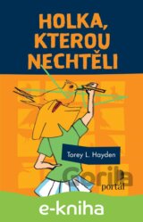 Holka, kterou nechtěli