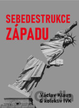 Sebedestrukce Západu
