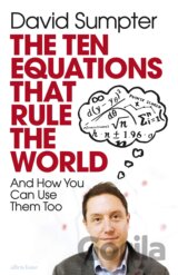 The Ten Equations that Rule the World