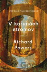 V korunách stromov