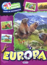 Momentky z divočiny – Európa