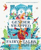 Gender Swapped Fairy Tales