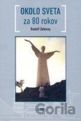 Okolo sveta za 80 rokov