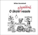 O škole převážně vesele