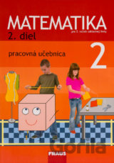 Matematika 2 - Pracovná učebnica 2. diel