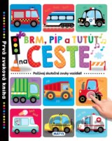 Prvá zvuková kniha – Brm, píp a tutút na ceste