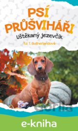 Psí průšviháři: Uštěkaný  jezevčík