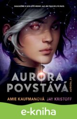 Aurora povstává