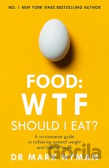Food: WTF Should I Eat?