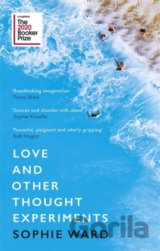 Love and Other Thought Experiments