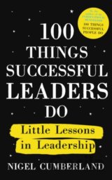 100 Things Successful Leaders Do