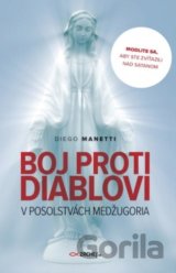 Boj proti diablovi v posolstvách Medžugoria