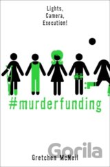 #MurderFunding