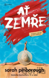 Ať zemře - Být ta druhá může být vražedné