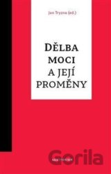Dělba moci a její proměny