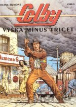 Colby 1 - Výška mínus třicet