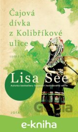 Čajová dívka z kolibříkové ulice