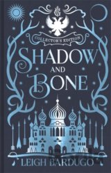 Shadow and Bone