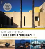 Light & How to Photograph It