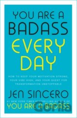 You Are a Badass Every Day