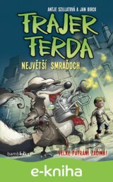 Frajer Ferda - Největší smraďoch