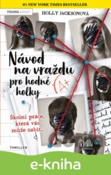 Návod na vraždu pro hodné holky
